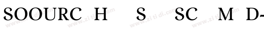 SOOURCEHANSANSCN MED字体转换